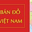 Các Vùng Địa Lý Việt Nam