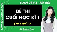 Đề Thi Giữa Kì 1 Văn 8 Kết Nối Tri Thức Qua Đèo Ngang