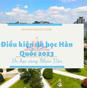 Điều Kiện Du Học Nghề Hàn Quốc 2022 Mới Nhất Pdf Download