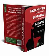 Nói Chuyện Là Bản Năng Giữ Miệng Là Tu Dưỡng Im Lặng Là Trí Tuệ Download