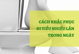 Tiểu Nhiều Lần Nước Tiểu Đục