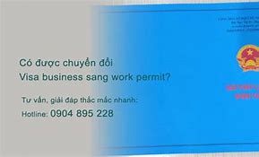 Visa Kỹ Sư Có Chuyển Sang Visa Kinh Doanh Được Không